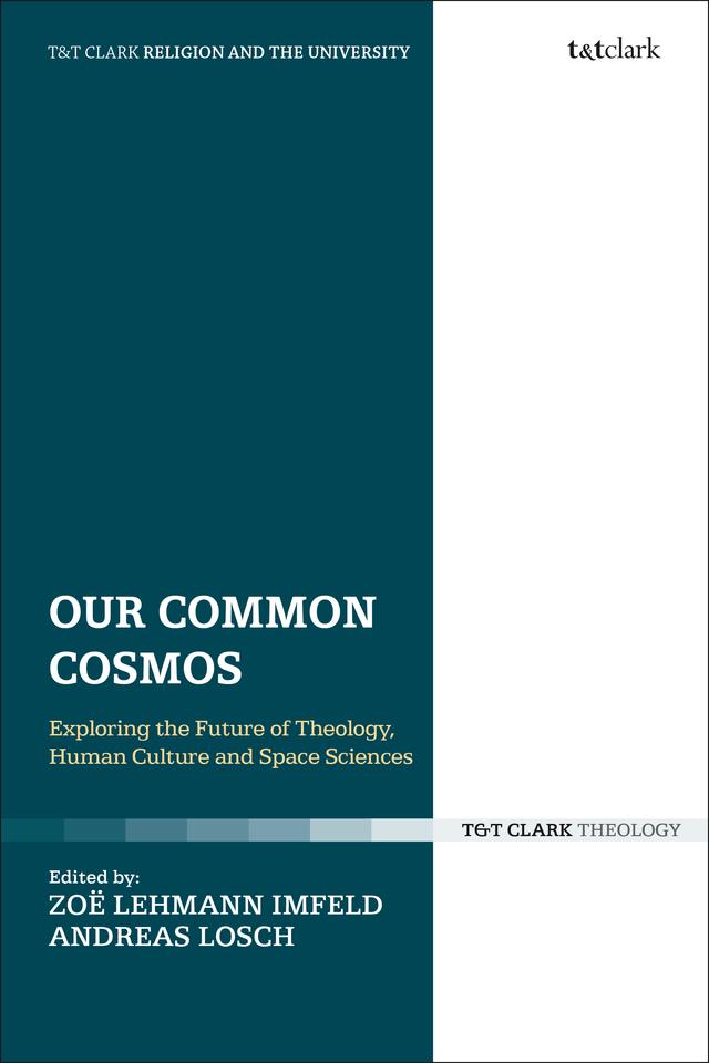 Our Common Cosmos by Andreas Losch, Zoë Lehmann Imfeld