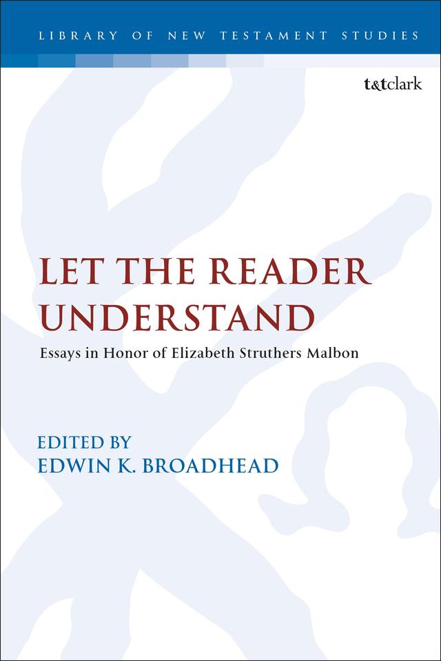 Let the Reader Understand by Edwin K. Broadhead