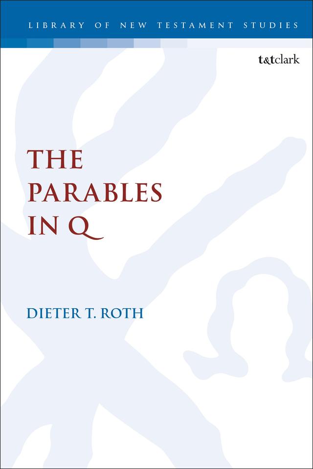 The Parables in Q by Dieter Roth
