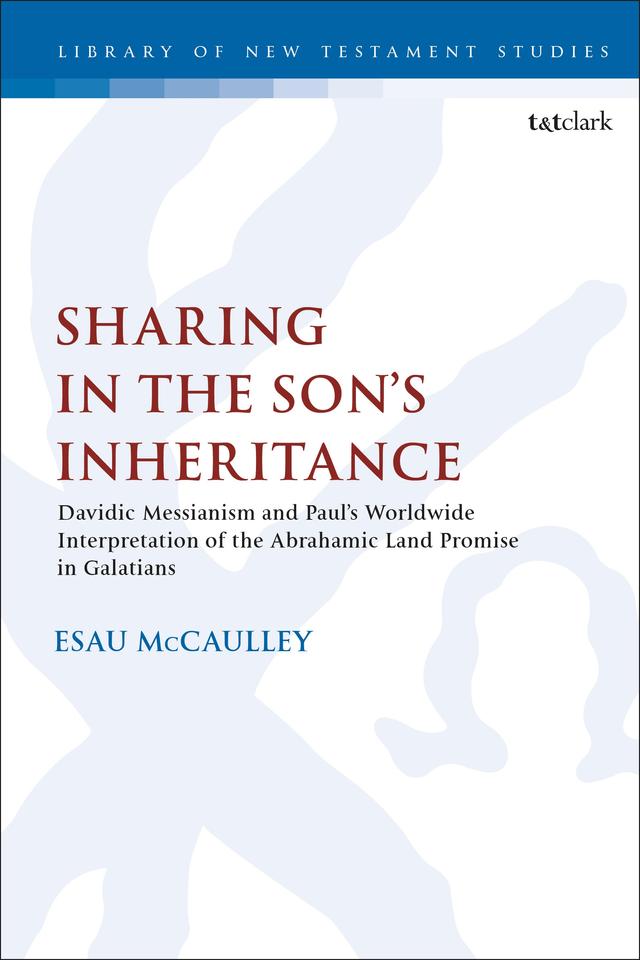 Sharing in the Son’s Inheritance by Esau McCaulley