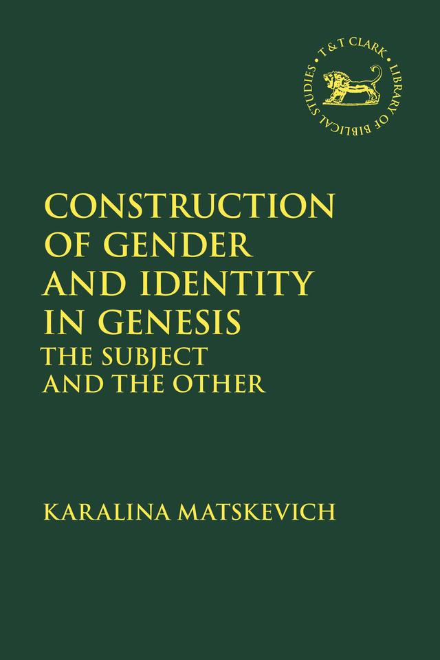 Construction of Gender and Identity in Genesis by Karalina Matskevich