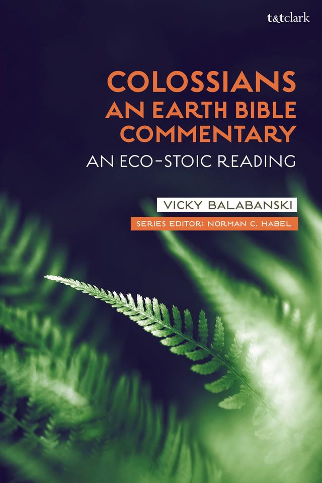 Colossians: An Earth Bible Commentary by 