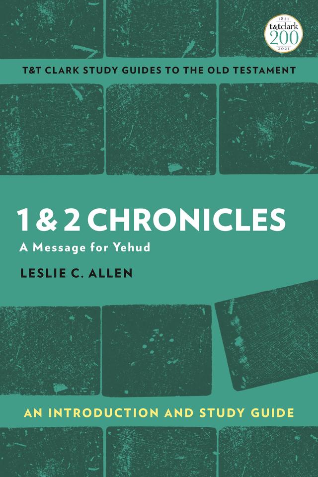 1 & 2 Chronicles: An Introduction and Study Guide by Leslie C. Allen