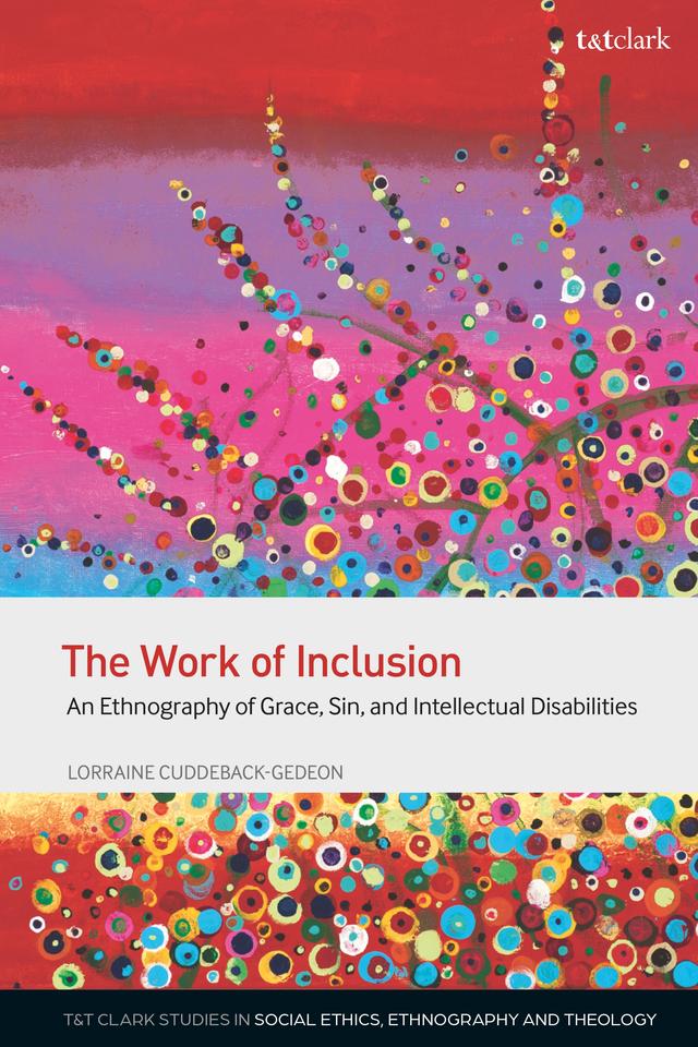 The Work of Inclusion by Lorraine Cuddeback-Gedeon