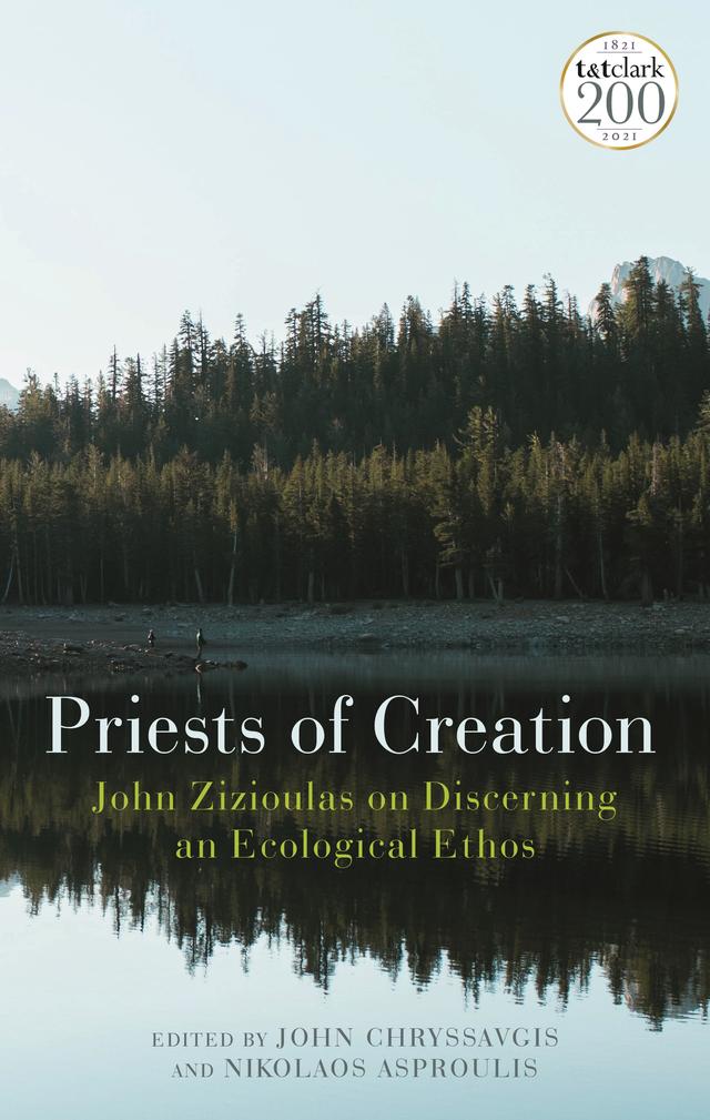 Priests of Creation by John Chryssavgis, Nikolaos Asproulis