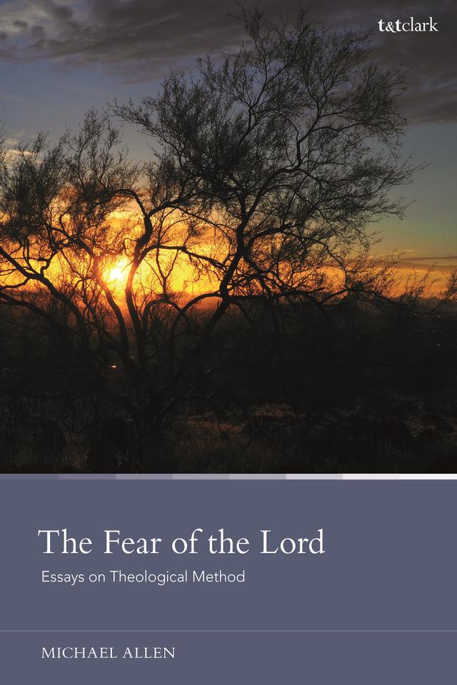 The Fear of the Lord by Michael Allen