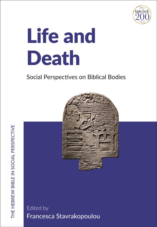 Life and Death by Francesca Stavrakopoulou