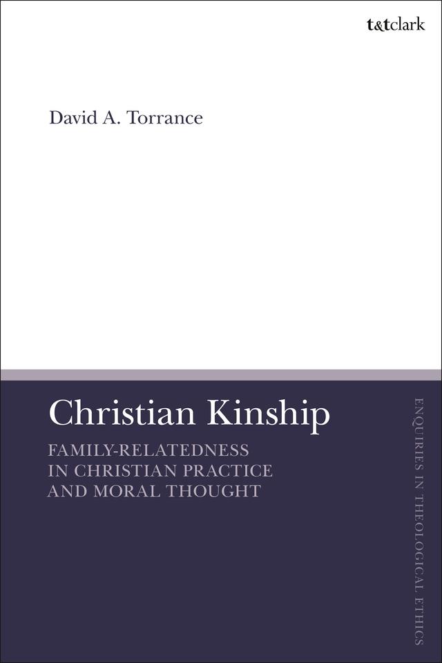 Christian Kinship by David A. Torrance