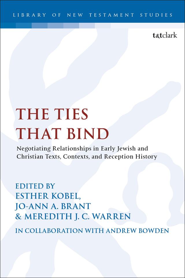 The Ties that Bind by Esther Kobel, Jo-Ann A. Brant, Meredith Warren