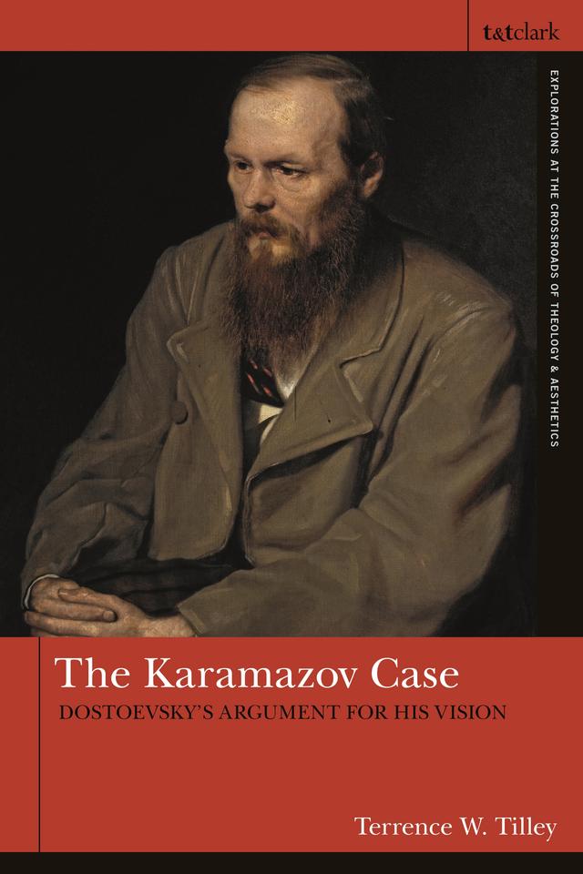 The Karamazov Case by Terrence W. Tilley