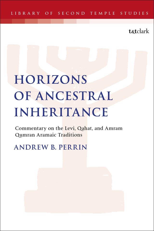 Horizons of Ancestral Inheritance by Andrew B. Perrin