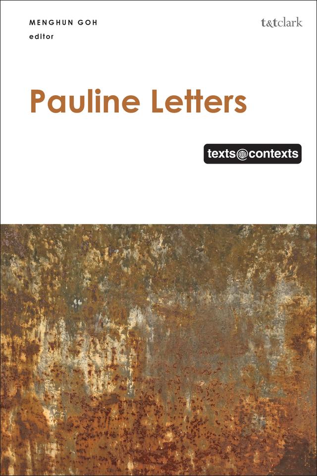 Pauline Letters: Texts @ Contexts by 