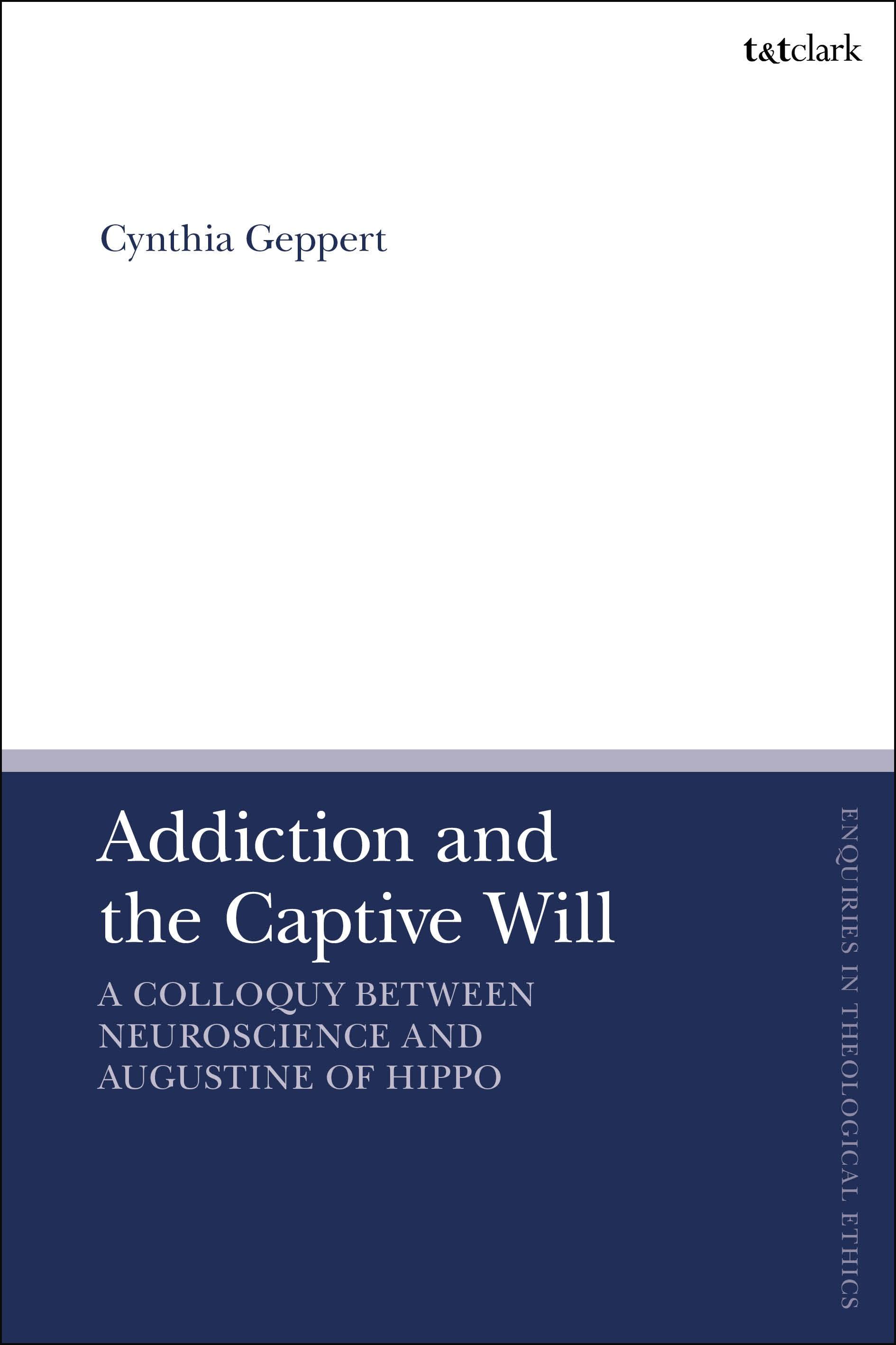 Addiction and the Captive Will