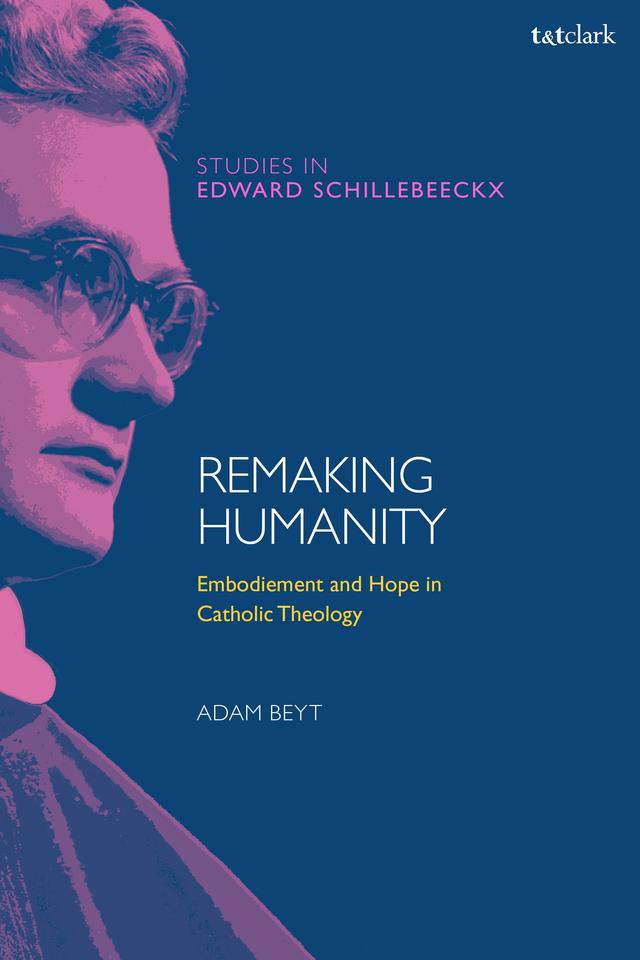 Remaking Humanity by Adam Beyt