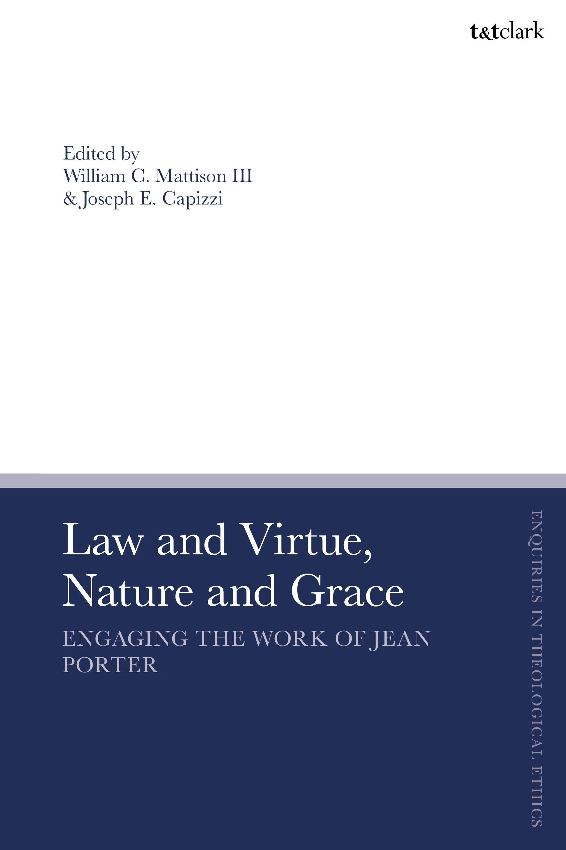 Law and Virtue, Nature and Grace