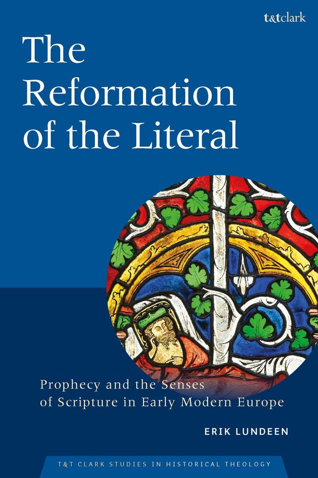 The Reformation of the Literal by Erik Lundeen