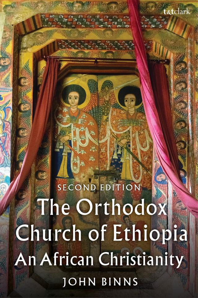 The Orthodox Church of Ethiopia by John Binns
