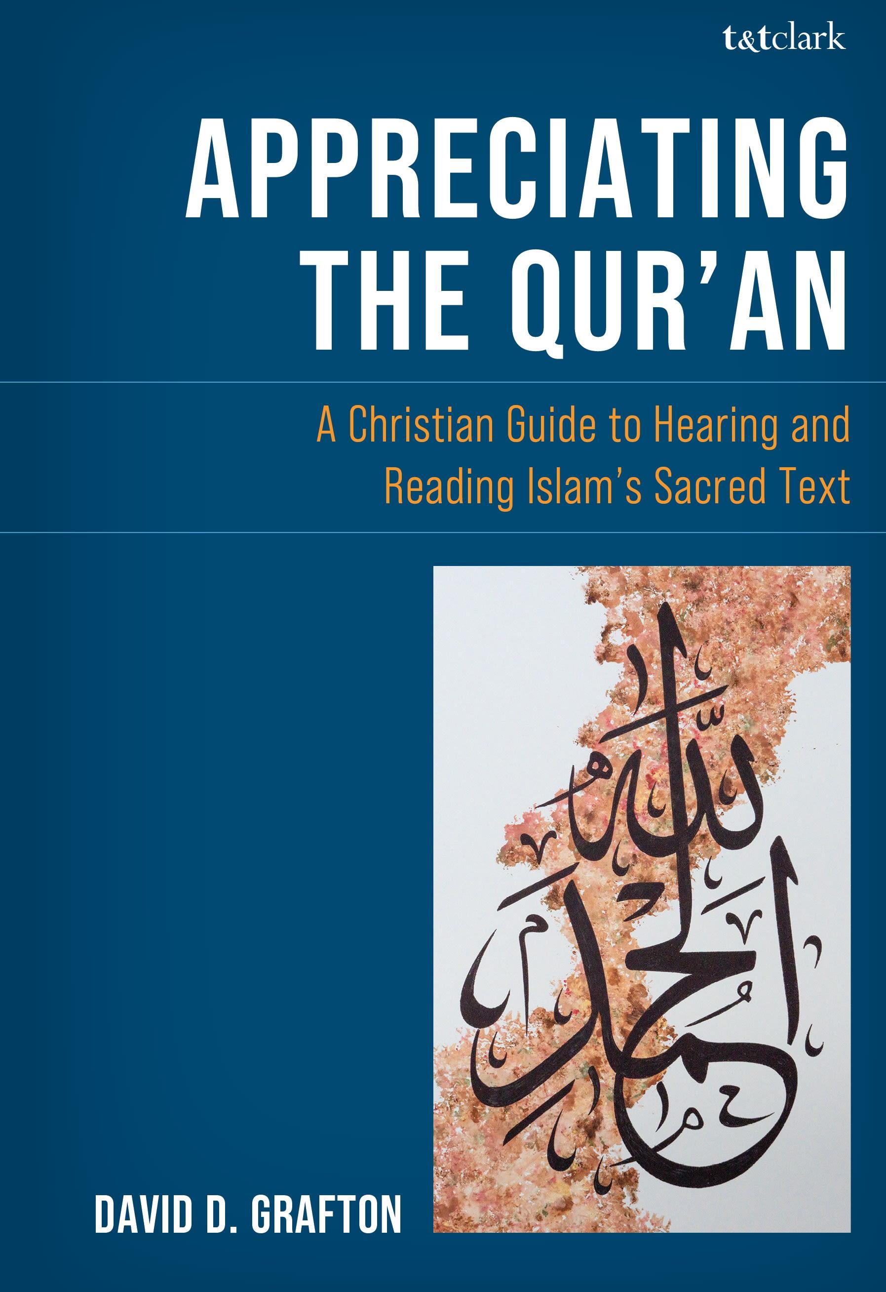 Appreciating the Qur'an