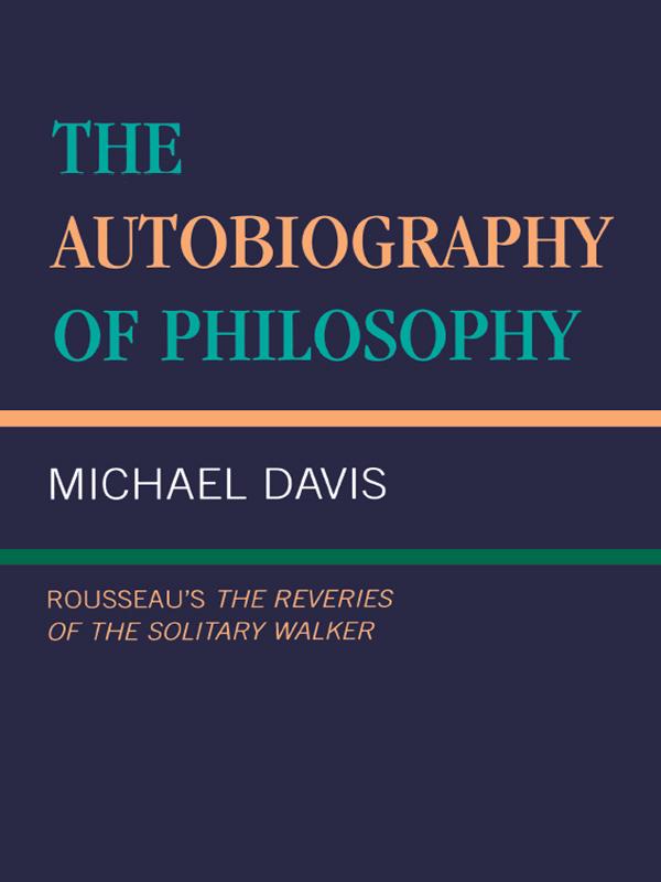The Autobiography of Philosophy by 