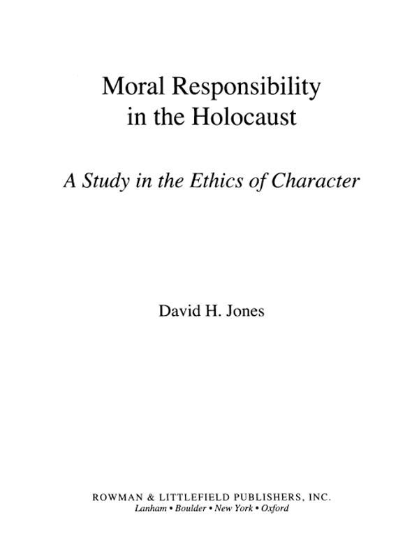 Moral Responsibility in the Holocaust