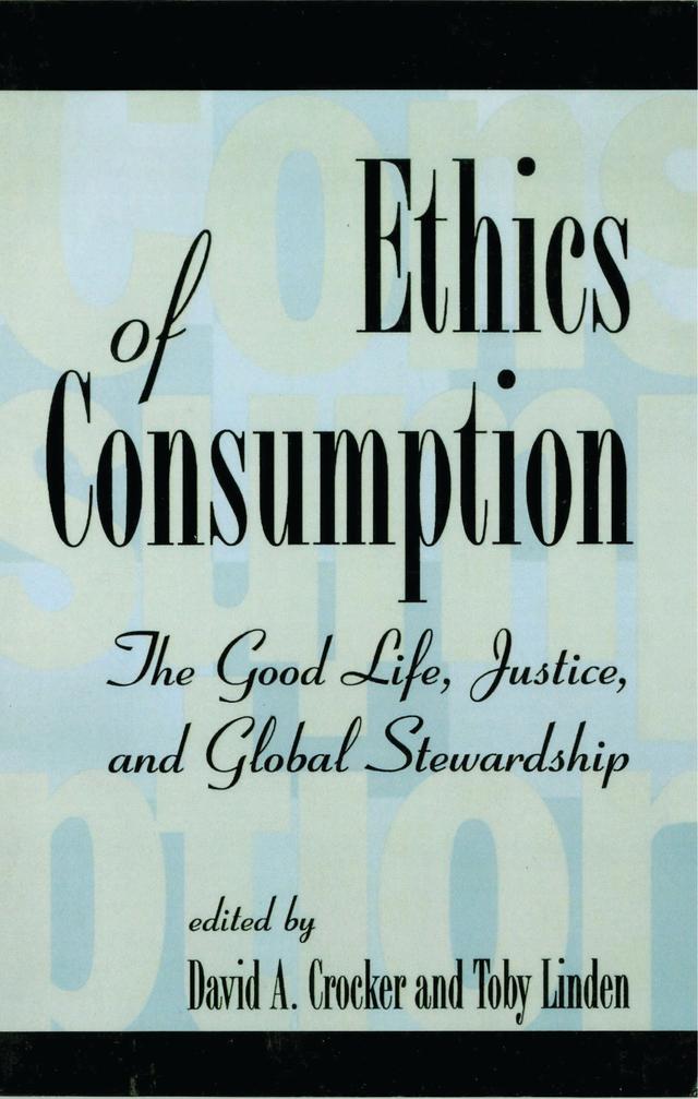 Ethics of Consumption by 