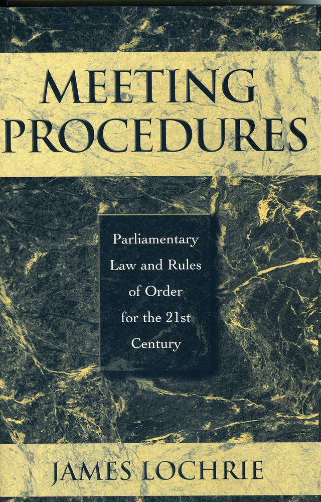 Meeting Procedures by James Lochrie