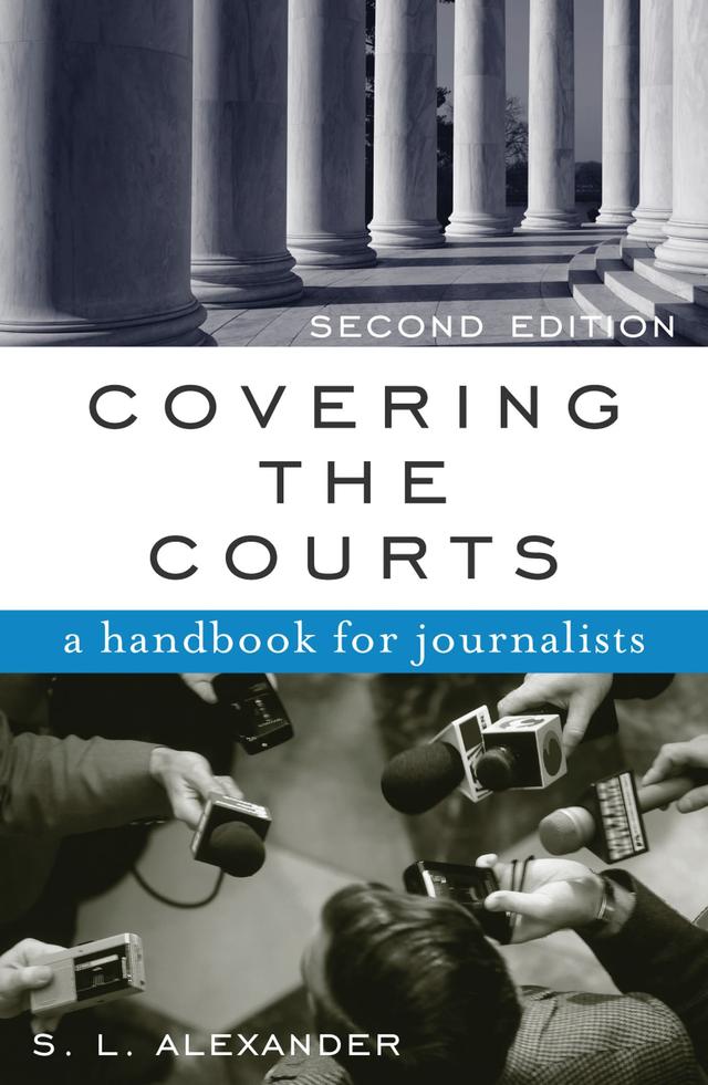Covering the Courts by S. L. Alexander
