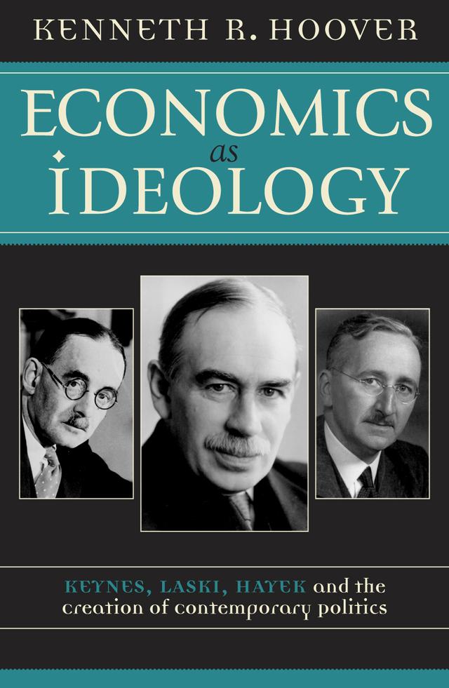 Economics as Ideology by Kenneth R. Hoover
