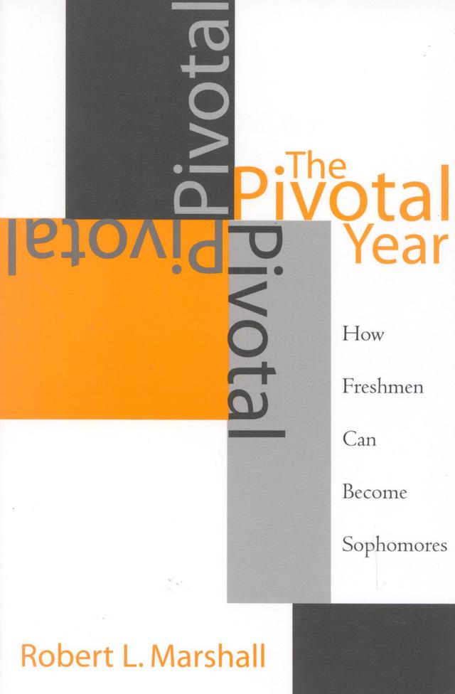 The Pivotal Year by Robert L. Marshall