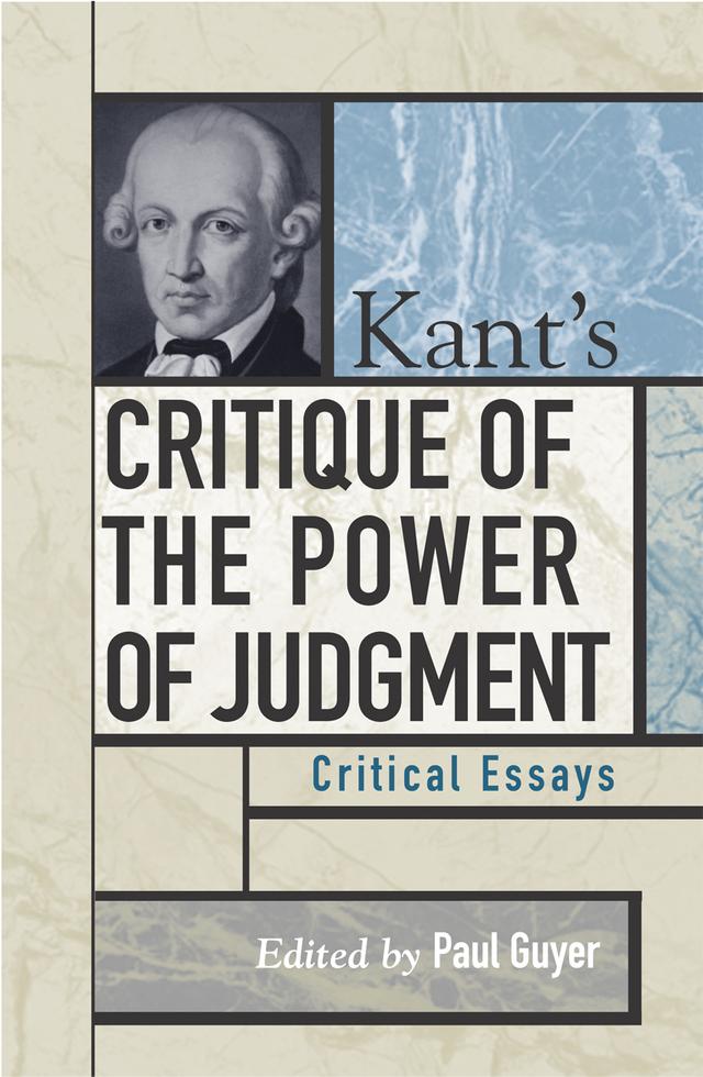 Kant's Critique of the Power of Judgment by Anthony Savile, Brigitte Sassen, Christopher Janaway, Donald W. Crawford, Eva Schaper, Henry E. Allison, Jane Kneller, Lambert Zuidevaart, Malcolm Budd, Nick Zangwill, Paul Guyer, Peter McLaughlin