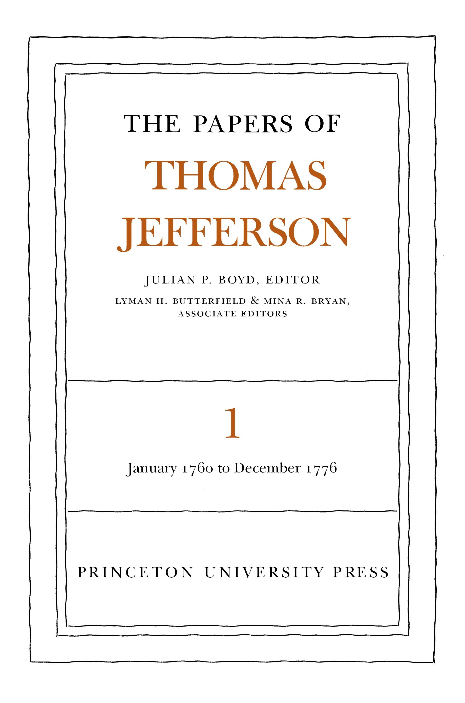 The Papers of Thomas Jefferson, Volume 1