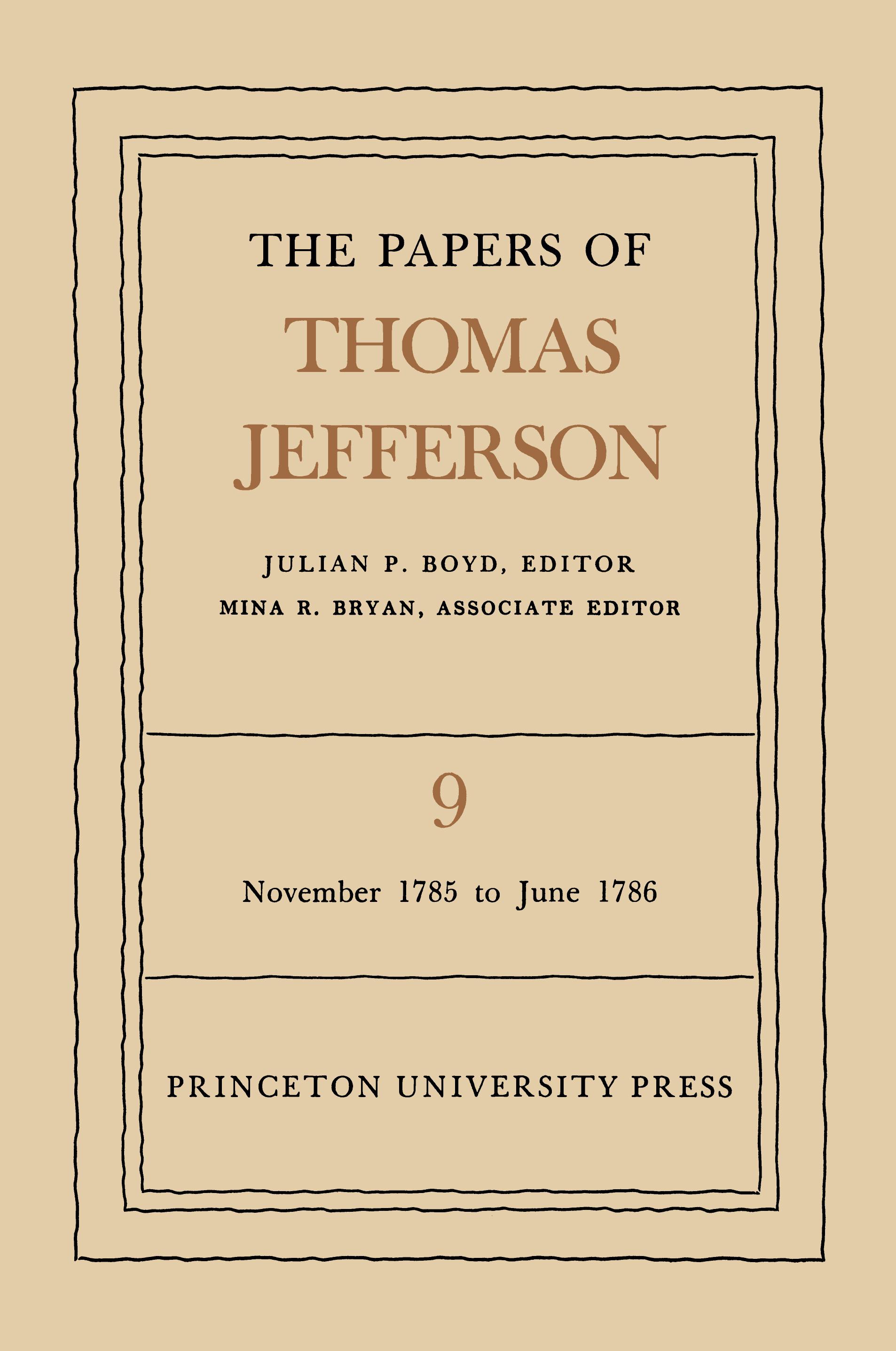 The Papers of Thomas Jefferson, Volume 9