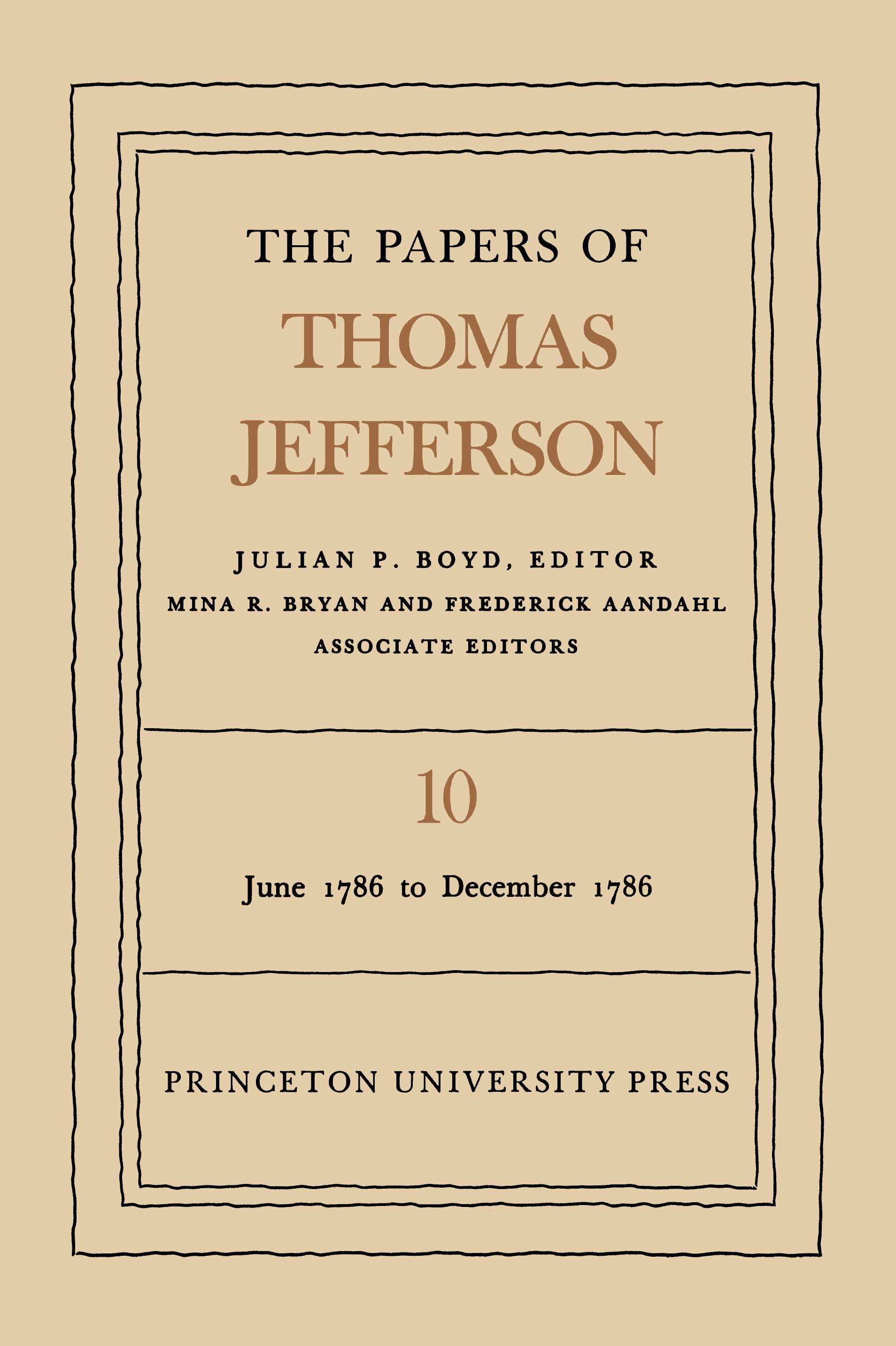 The Papers of Thomas Jefferson, Volume 10
