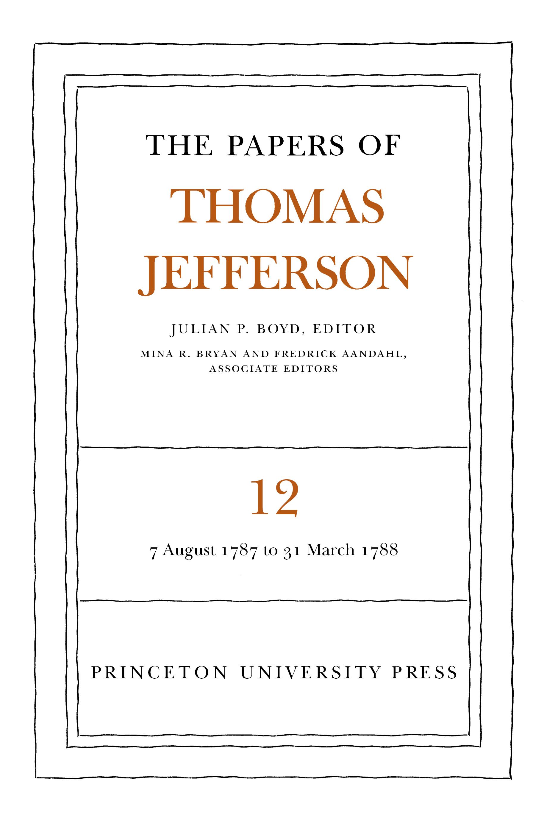 The Papers of Thomas Jefferson, Volume 12