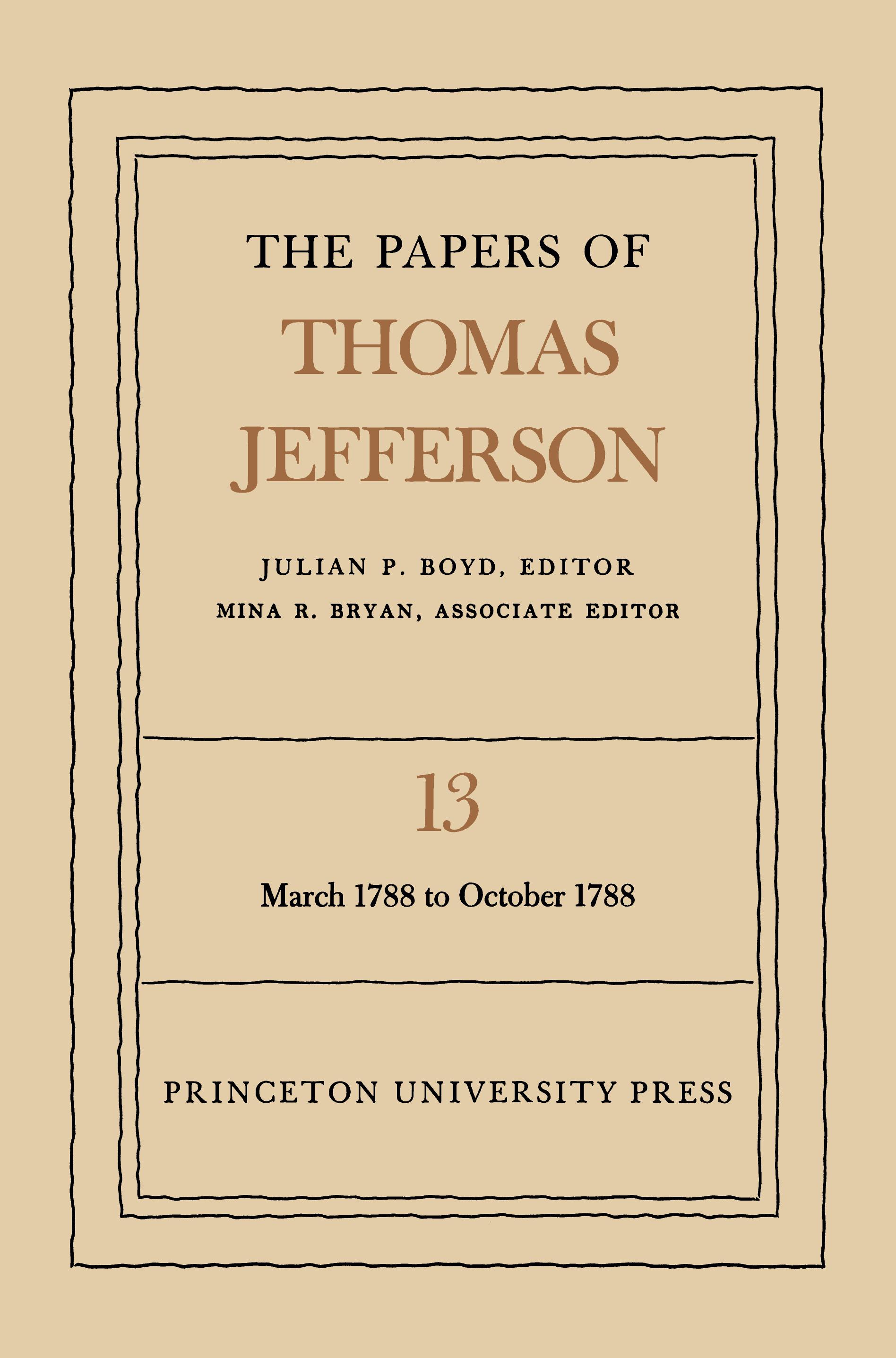 The Papers of Thomas Jefferson, Volume 13