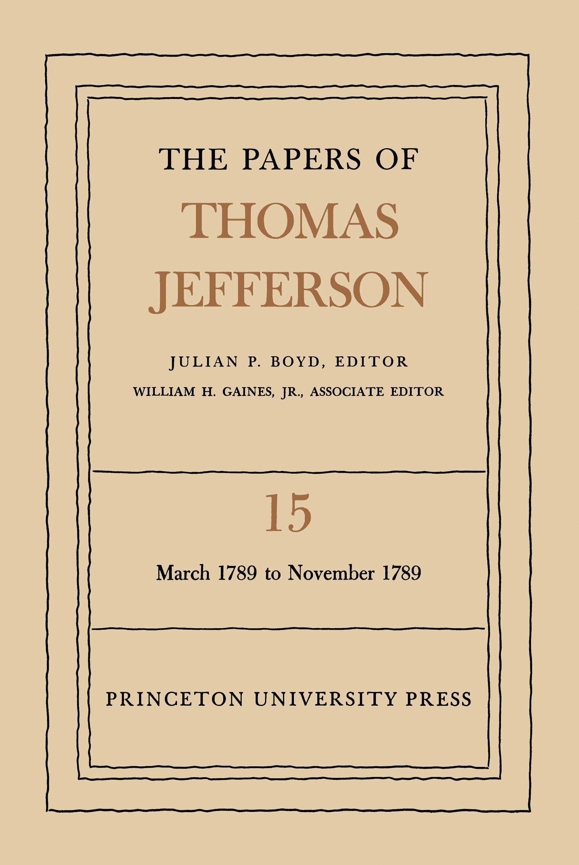 The Papers of Thomas Jefferson, Volume 15