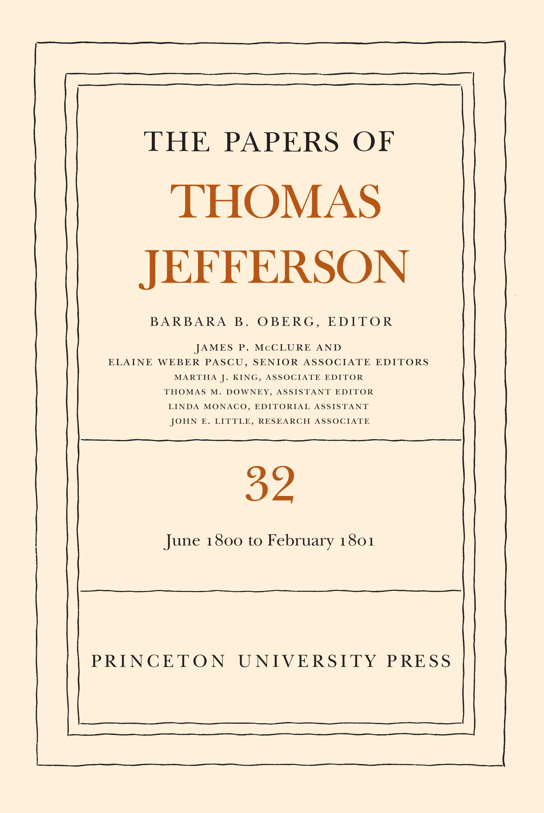 The Papers of Thomas Jefferson, Volume 32