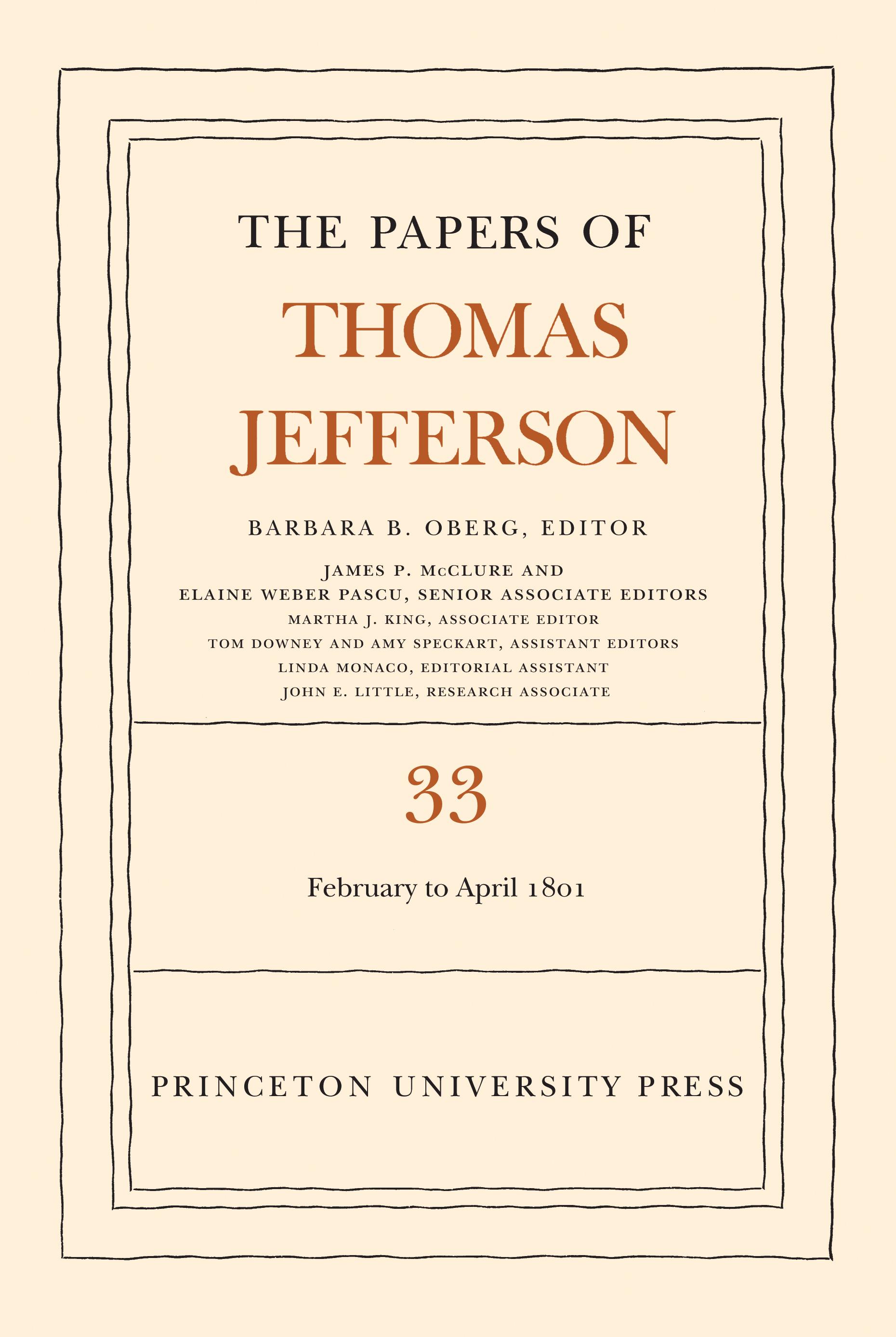 The Papers of Thomas Jefferson, Volume 33