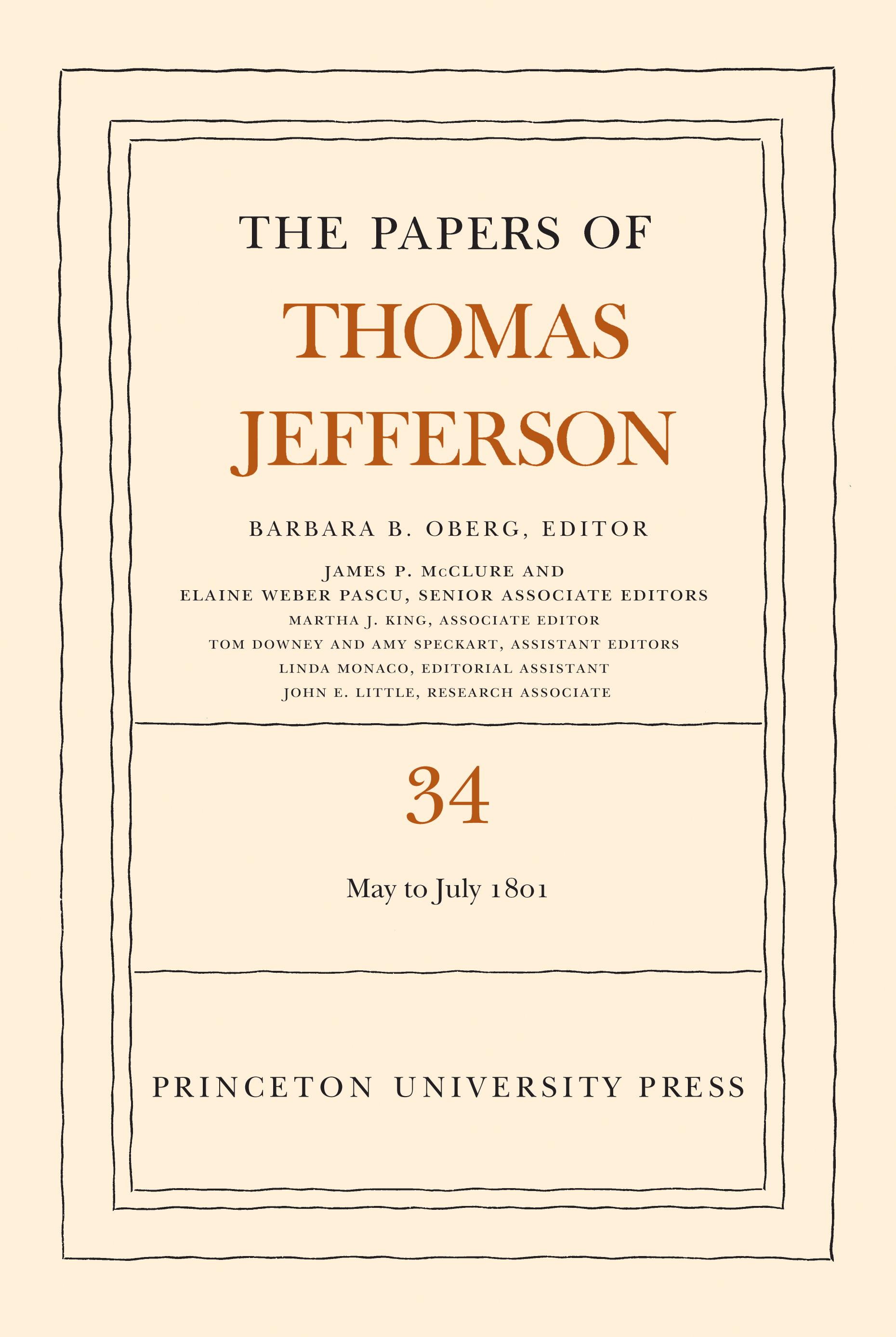 The Papers of Thomas Jefferson, Volume 34