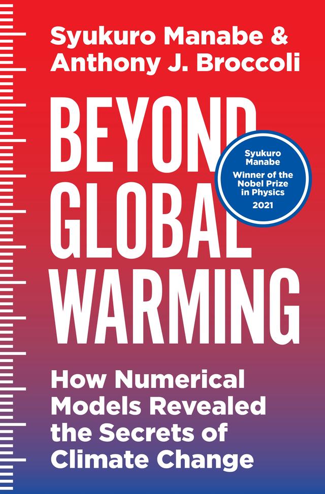 Beyond Global Warming by Anthony J. Broccoli, Syukuro Manabe