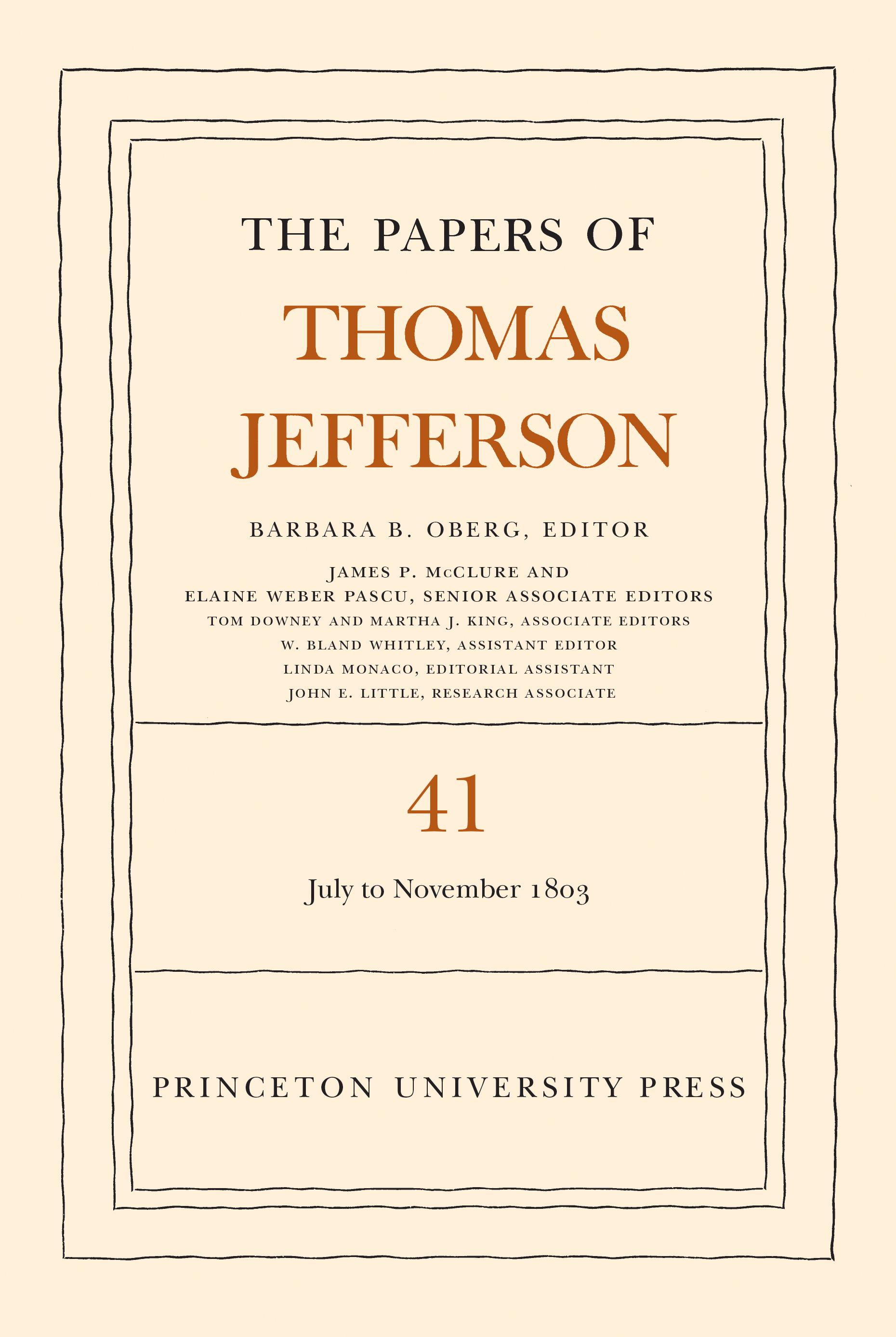 The Papers of Thomas Jefferson, Volume 41