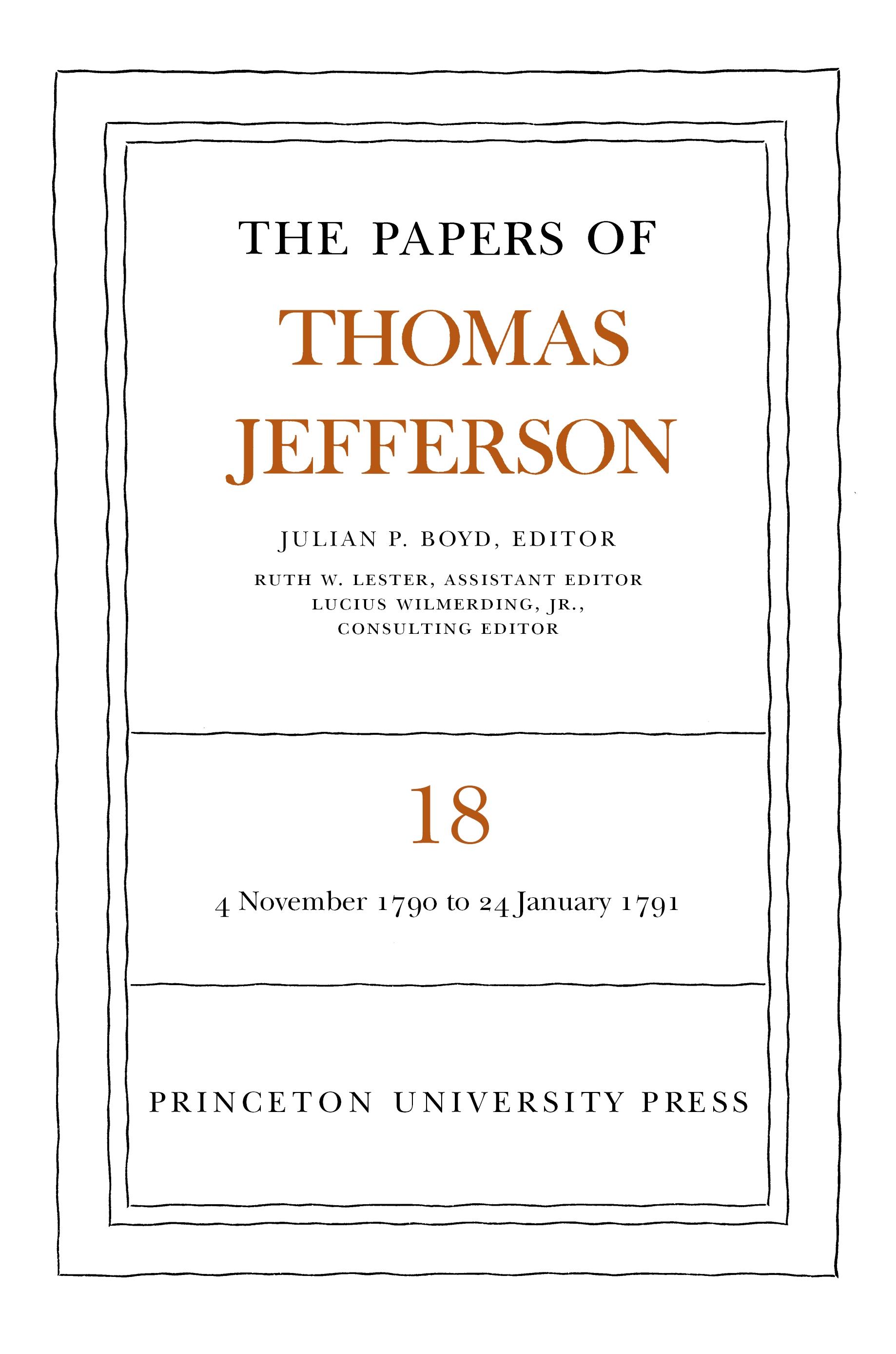 The Papers of Thomas Jefferson, Volume 18