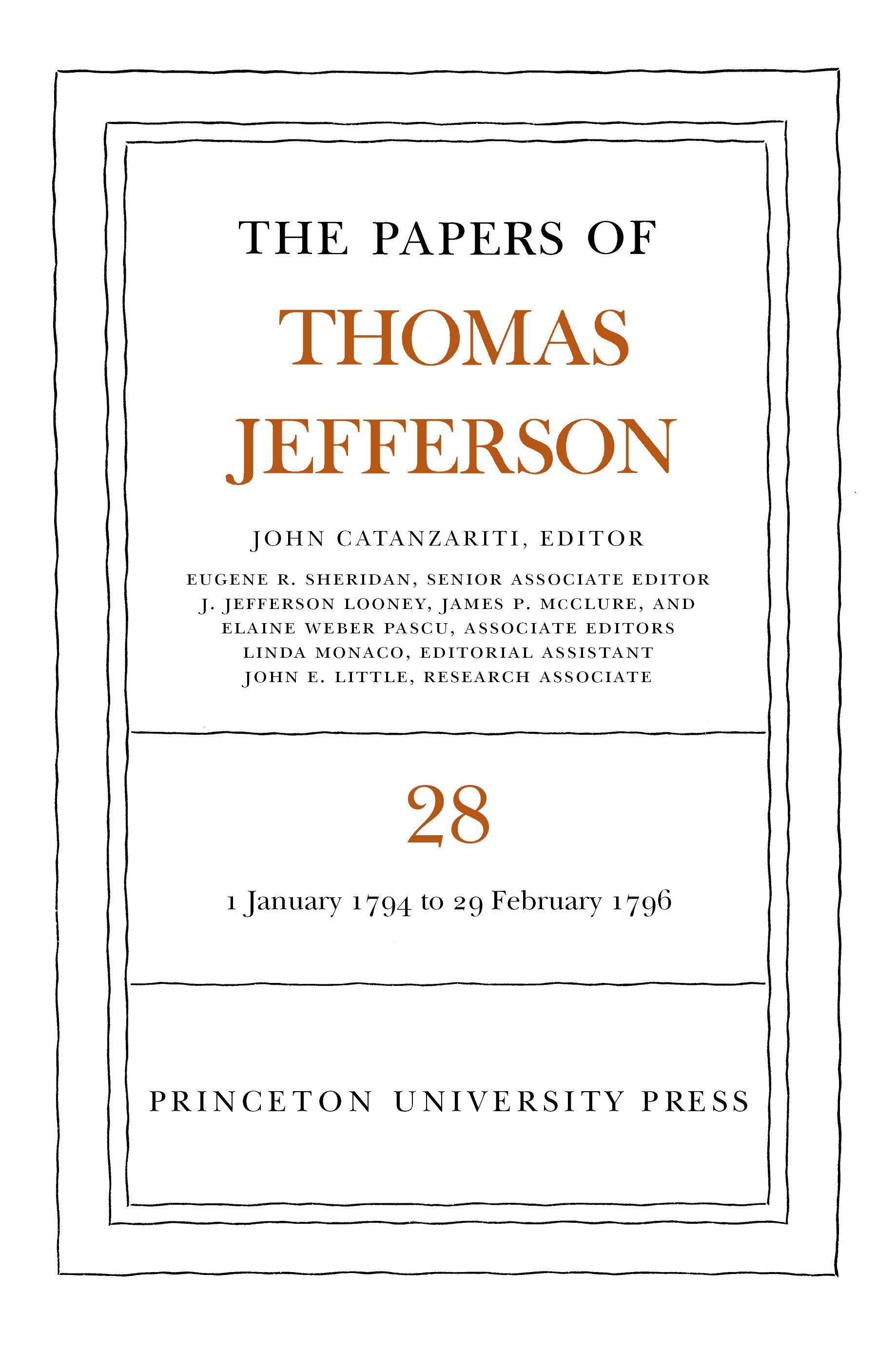 The Papers of Thomas Jefferson, Volume 28