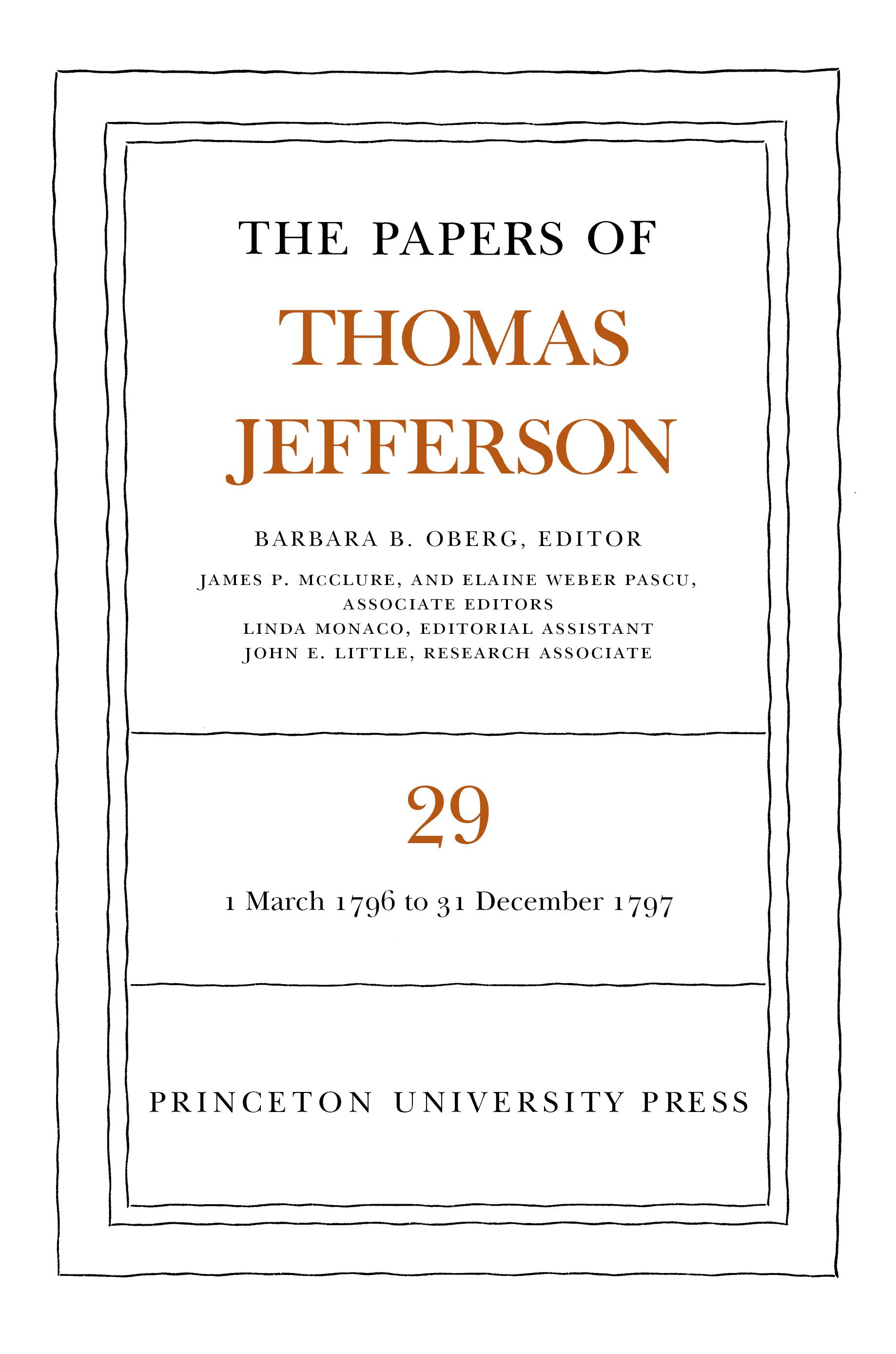 The Papers of Thomas Jefferson, Volume 29