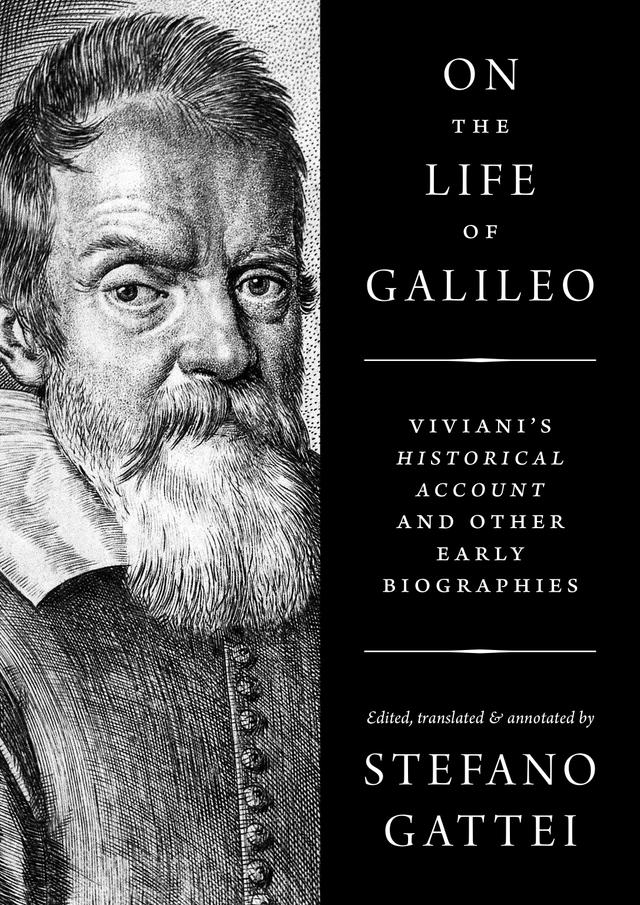 On the Life of Galileo by Stefano Gattei