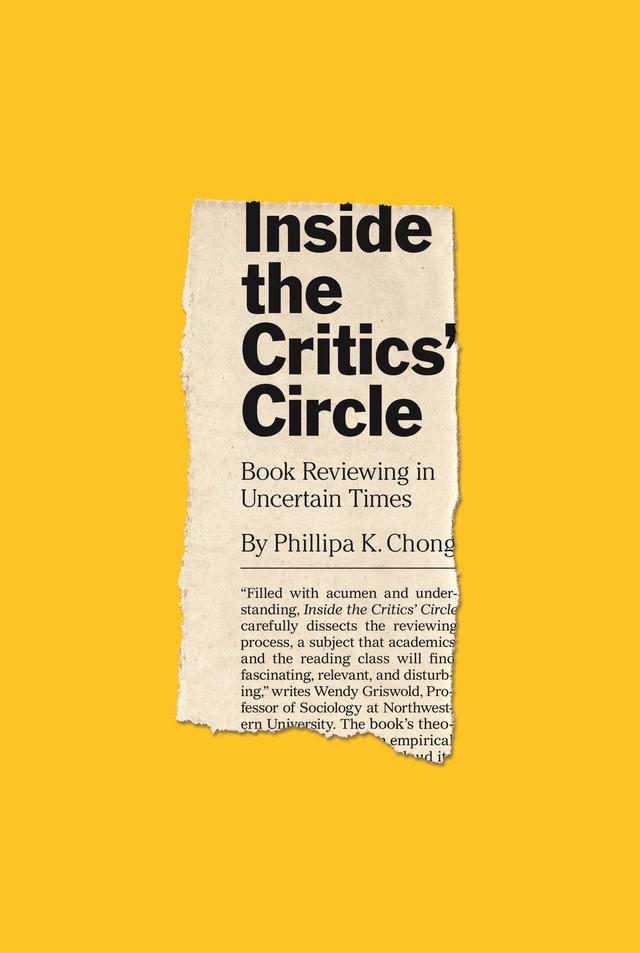 Inside the Critics’ Circle by Phillipa K. Chong