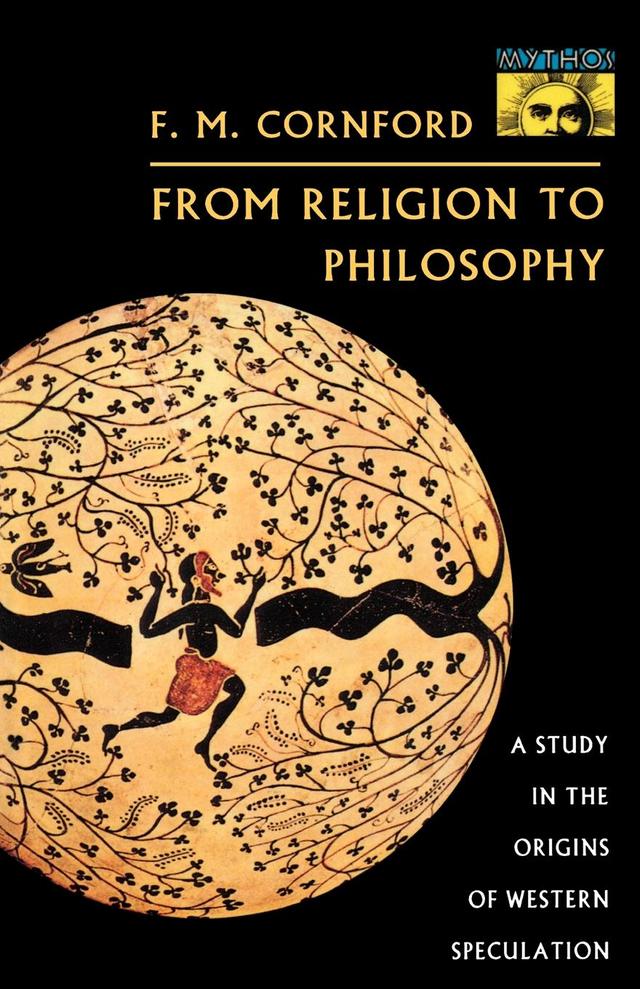 From Religion to Philosophy by Francis MacDonald Cornford