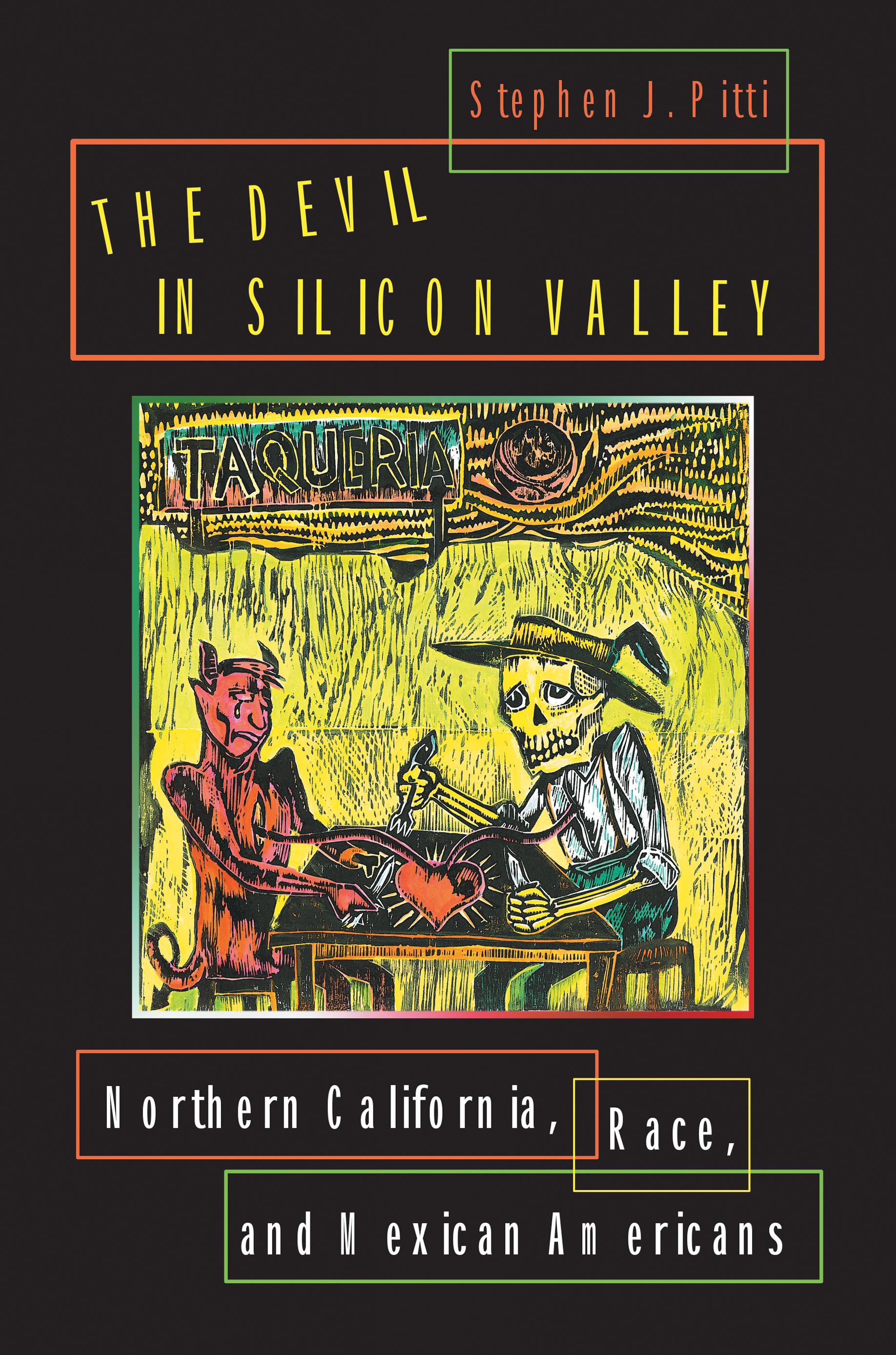 The Devil in Silicon Valley