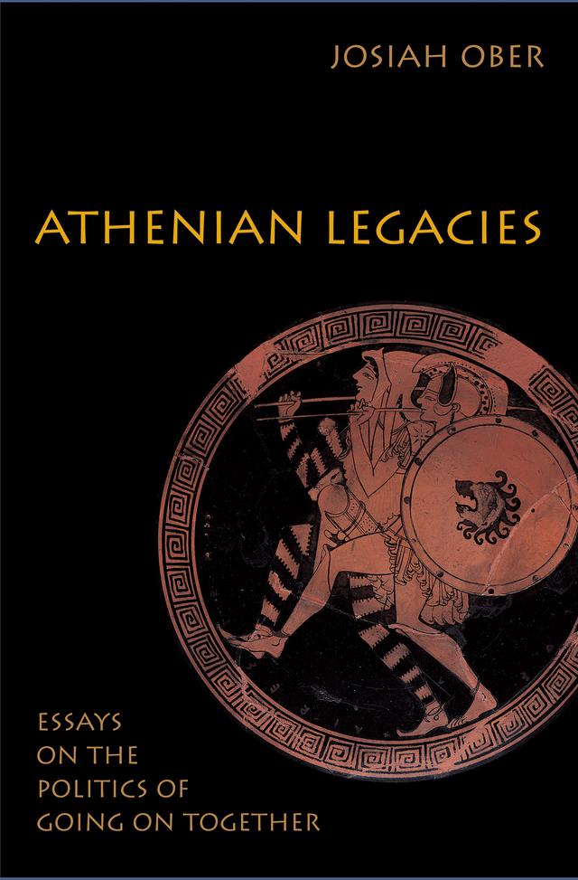 Athenian Legacies by Josiah Ober