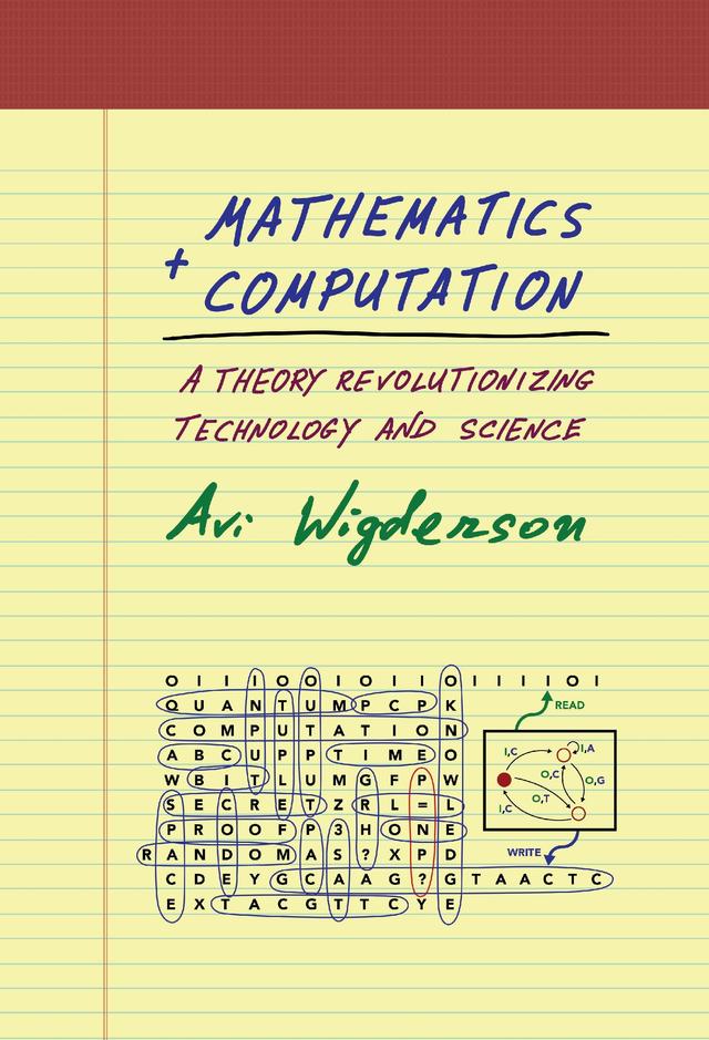 Mathematics and Computation by Avi Wigderson